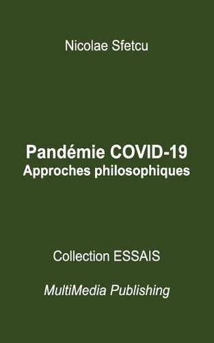 Pandémie COVID-19 - Approches philosophiques