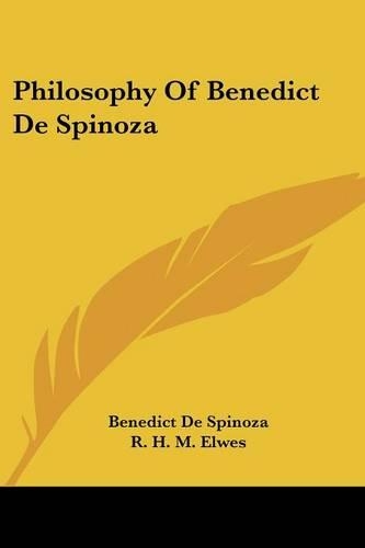 Philosophy Of Benedict De Spinoza
