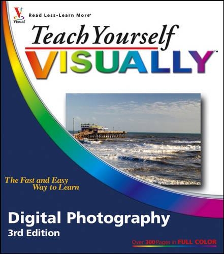Teach Yourself Visually Digital Photography