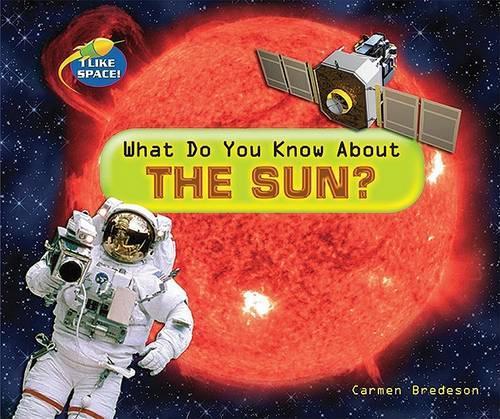 What Do You Know About the Sun?