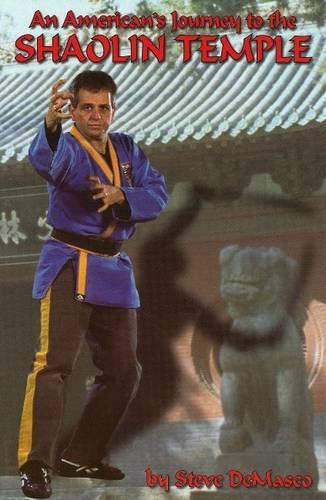 American's Journey to the Shaolin Temple