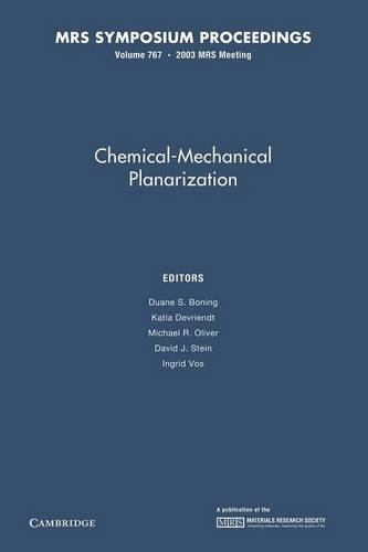 Chemical-Mechanical Planarization: Volume 767