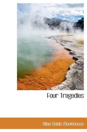 Four Tragedies