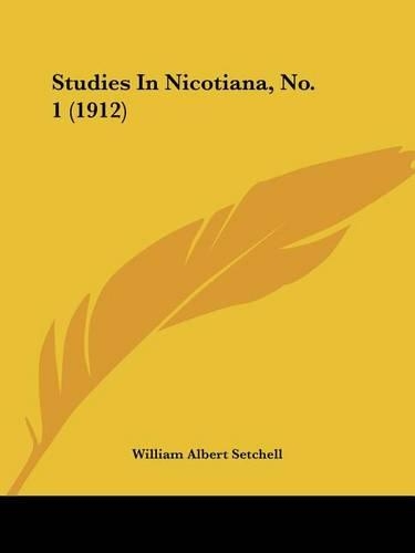 Studies In Nicotiana, No. 1 (1912): (English)