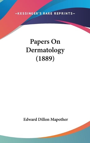 Papers On Dermatology (1889)