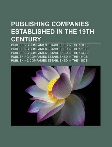 Publishing Companies Established in the 19th Century