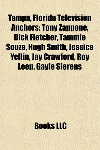 Tampa, Florida Television Anchors