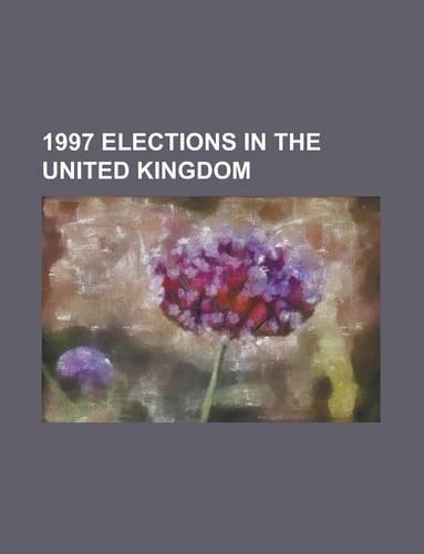 1997 Elections in the United Kingdom