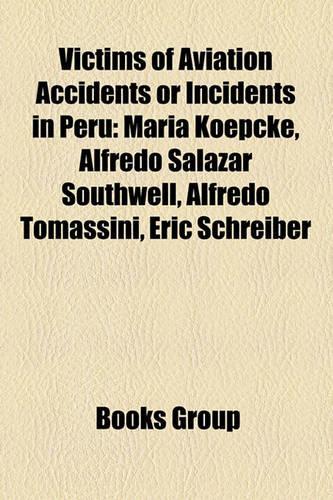 Victims of Aviation Accidents or Incidents in Peru