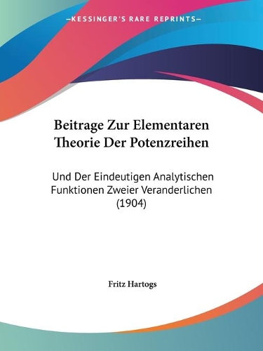 Beitrage Zur Elementaren Theorie Der Potenzreihen