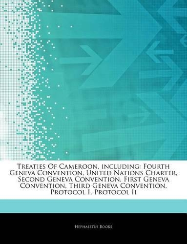 Articles on Treaties of Cameroon, Including