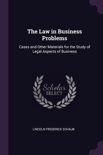 The Law in Business Problems