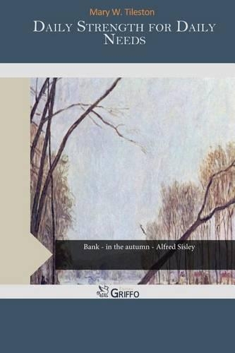 Daily Strength for Daily Needs: (English)