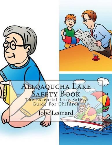 Allqaqucha Lake Safety Book