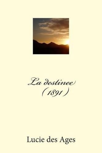 La destinee