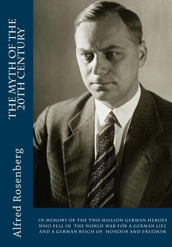 The Myth Of The 20th Century