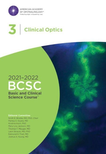 2021-2022 Basic and Clinical Science Course, Section 03: Clinical Optics