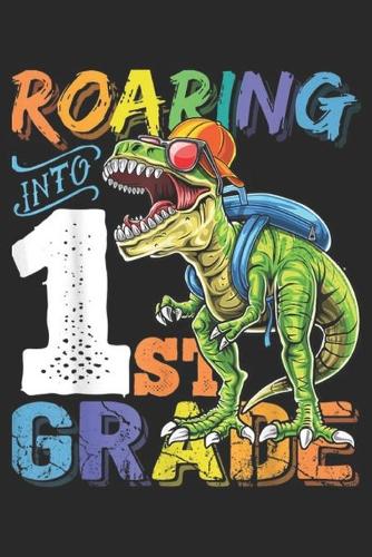 Roaring into 1St Grade