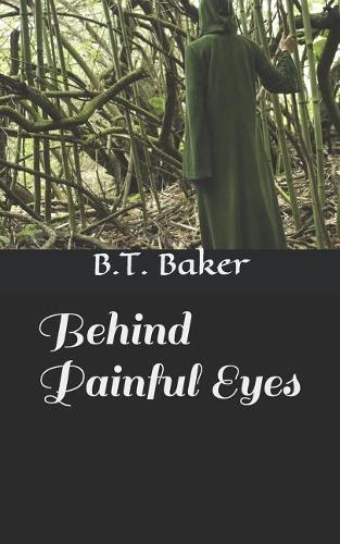 Behind Painful Eyes