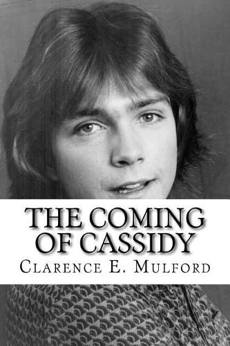 The Coming of Cassidy