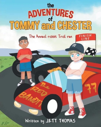The Adventures Of Tommy and Chester