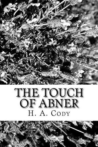 The Touch of Abner