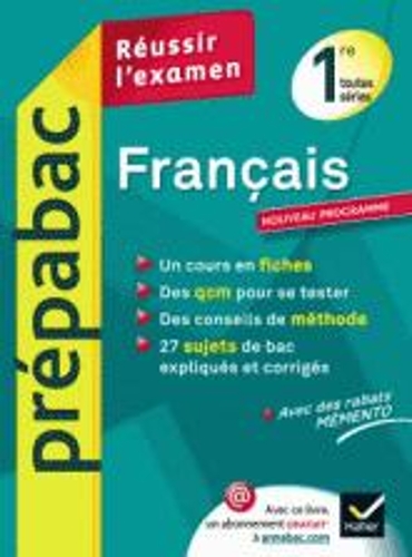 Prepabac Reussir l'examen: 1re - Francais (Toutes series)
