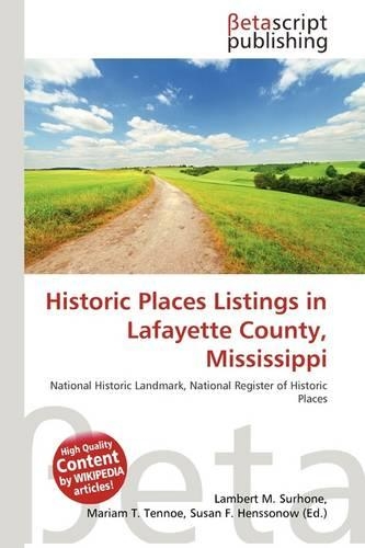 Historic Places Listings in Lafayette County, Mississippi