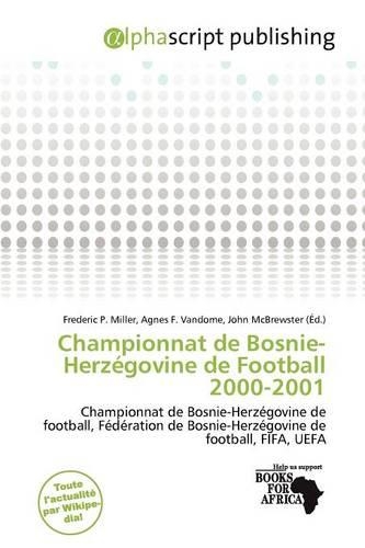 Championnat de Bosnie-Herz Govine de Football 2000-2001