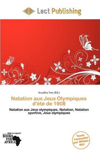 Natation Aux Jeux Olympiques D' T de 1908
