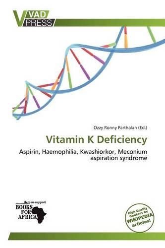 Vitamin K Deficiency