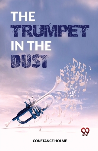 The Trumpet in the Dust