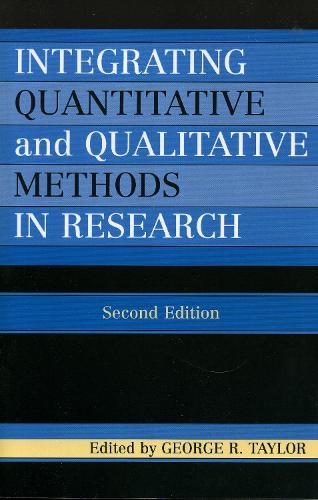 Integrating Quantitative and Qualitative Methods in Research