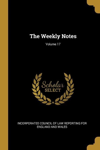 The Weekly Notes; Volume 17