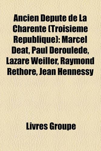 Ancien Dput de La Charente (Troisime Rpublique)