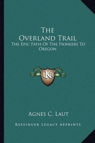 The Overland Trail