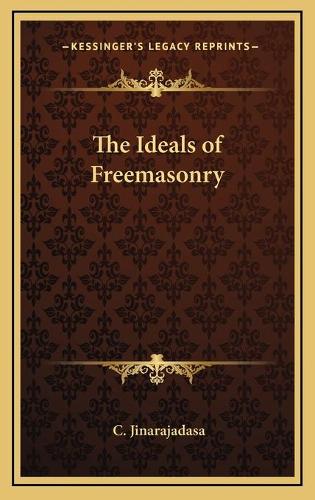 The Ideals of Freemasonry