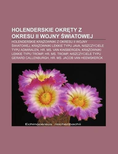 Holenderskie Okr Ty Z Okresu II Wojny Wiatowej