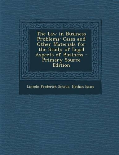 The Law in Business Problems