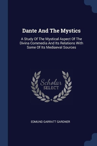 Dante And The Mystics