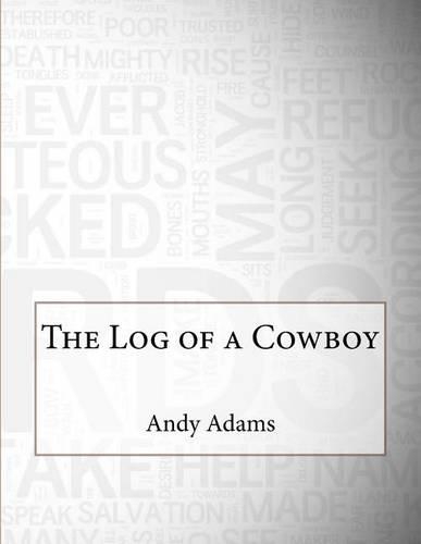 The Log of a Cowboy