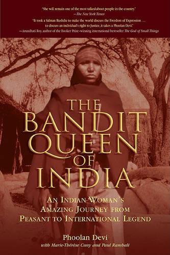 The Bandit Queen of India