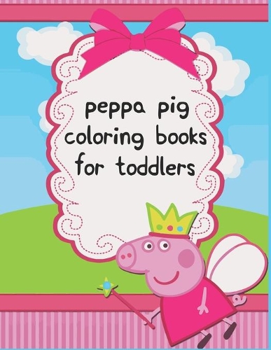peppa pig coloring books for toddlers