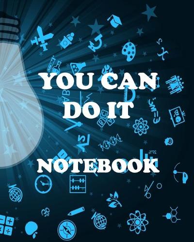 You Can Do It Notebook