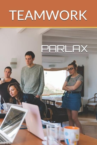 Teamwork: A Notebook for Corporate Business, Office, or Personal Teamwork, - Large 6 x 9 - Lined Notes 120 Pages