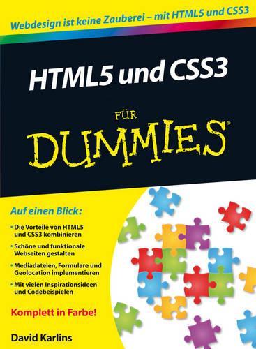 HTML5 und CSS3 für Dummies: (Für Dummies)