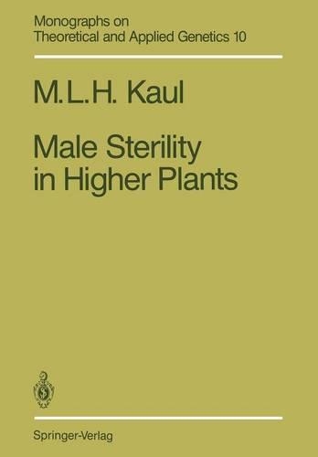 Male Sterility in Higher Plants: (Monographs on Theoretical and Applied Genetics)