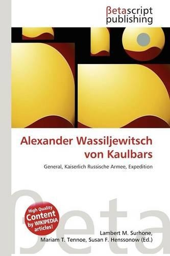Alexander Wassiljewitsch Von Kaulbars