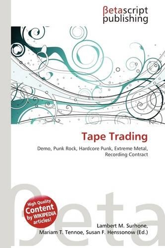 Tape Trading