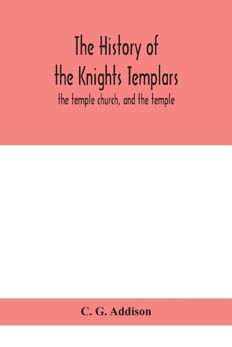 The history of the Knights Templars